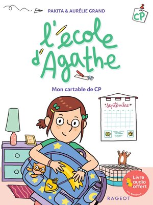 cover image of L'école d'Agathe CP--Mon cartable de CP